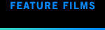 Feature Films
